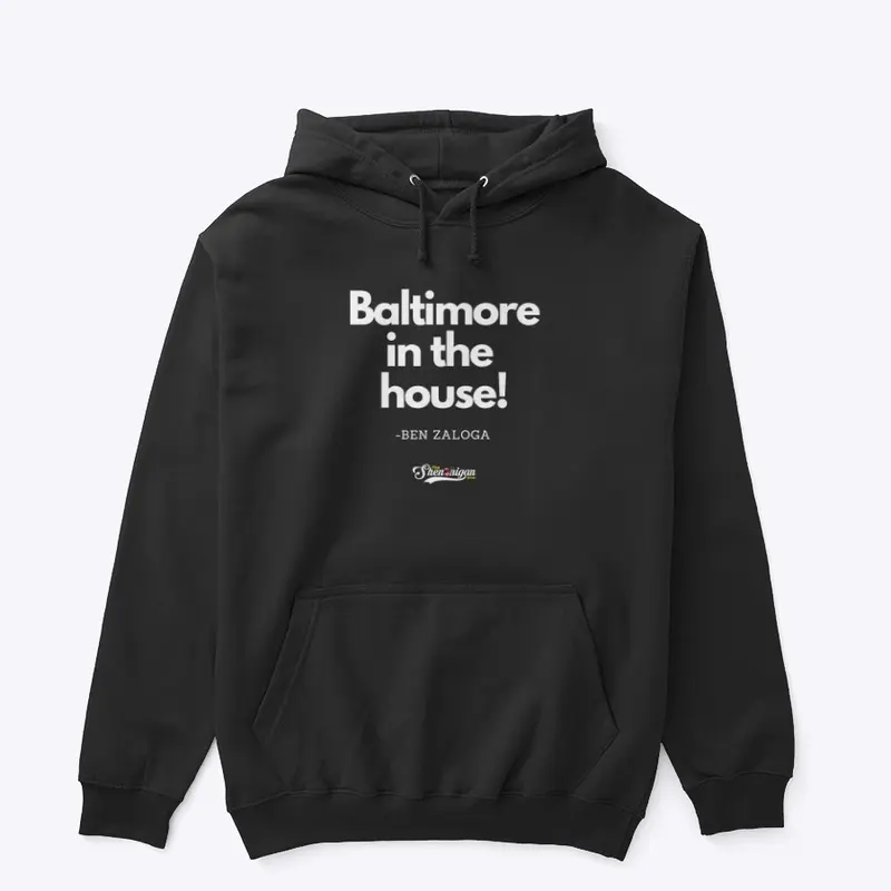 Baltimore in the HOUSE! 